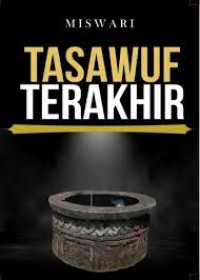 Tasawuf Terakhir