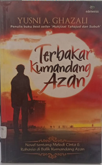 Terbakar kumandang azan