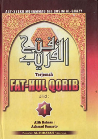 Terjemah Fat-Hul Qorib Jilid 1