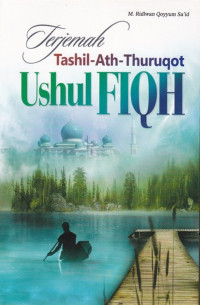 Terjemah Tashil-Ath-Thuruqot ushul fiqh