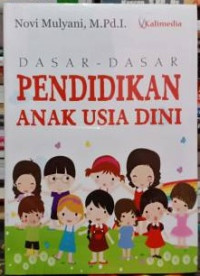 Dasar-dasar Pendidikan anak usia dini