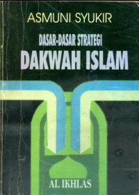 Dasar -Dasar Strategi Dakwah Islam