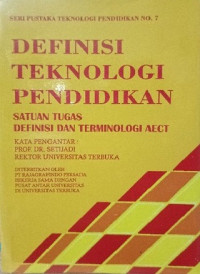 Definisi Teknologi Pendidikan