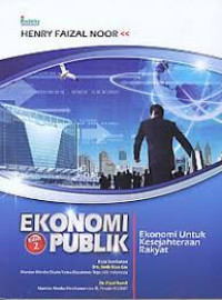 Ekonomi Publik Ekonomi Untuk Kesejahteraan Rakyat