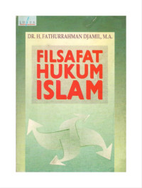 Filsafat Hukum Islam/Fathurrahman Djamil