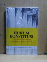 HUKUM KONSTITUSI: Pandangan dan Gagasan Modernisasi Negara Hukum