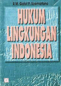 Hukum Lingkungan Indonesia