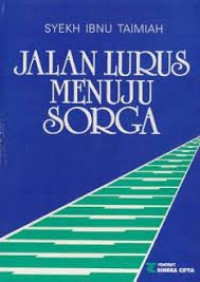 Jalan Lurus Menuju Sorga