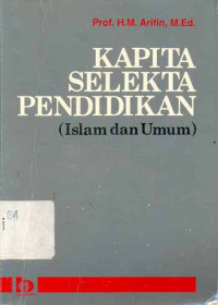 Kapita Selekta Pendidikan: islam dan umum