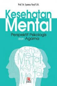 Kesehatan Mental Perspektif Psikologis dan Agama