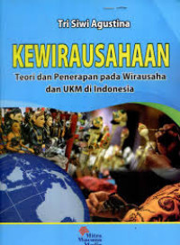 Kewirausahaan: teori dan penerapan pada wirausaha dan UKM di Indonesia