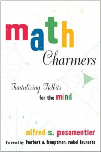 Math Charmers : Tantalizing Tidbits for the Mind