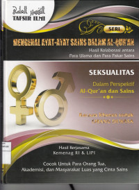 Tafsir Ilmi: seksualitas dalam perspektif Al-Quran dan Sains