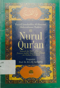 Nurul Qur'an Terjemah dan tafsir al- Qur'an Juz I: Tinjauan Aqidah, Syari'ah dan Khilafah Minhajin Nubuwwah