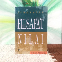 Pengantar Filsafat Nilai/Risieri Fronzi