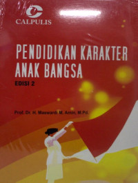 Pendidikan Karakter: Konsep dan Implementasi