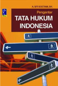 PENGANTAR TATA HUKUM INDONESIA (Edisi Revisi)