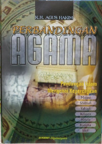 Perbandingan Agama : Pandangan Islam Mengenai Kepercayaan Majusi, Shabiah, Yahudi, Kristen, Hindu, Budha dan Sikh