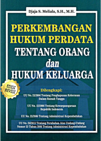 Perkembangan Hukum Perdata Tentang Orang Dan Hukum Keluarga (Edisi Revisi Keenam)