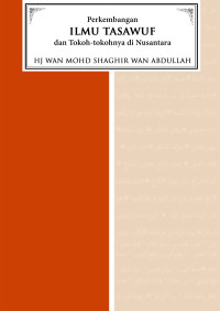 Perkembangan Ilmu Tasawuf dan Tokoh-Tokohnya di Nusantara