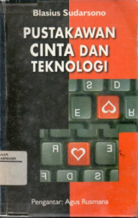 Pustakawan Cinta dan Teknologi