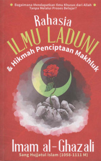 Rahasia Ilmu Laduni dan Hikmah Penciptaan Makhluk