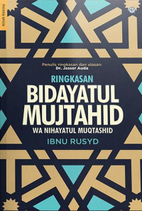 Ringkasan Bidayatul Mujtahid Wa Nihayatul Muqtashid