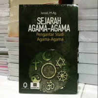 SEJARAH AGAMA - AGAMA; Pengantar Studi Agama-Agama