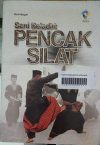 Seni Beladiri: Pencak Silat