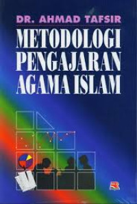 Metodologi Pengajaran Agama Islam