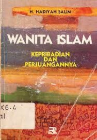 WANITA ISLAM : Kepribadian dan Perjuangannya